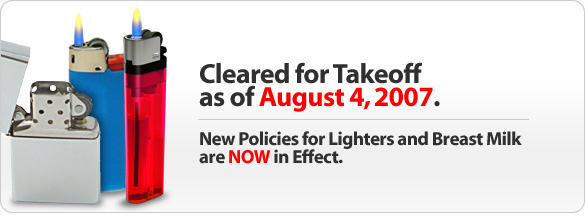 New Security Measures Effective: August 4, 2007